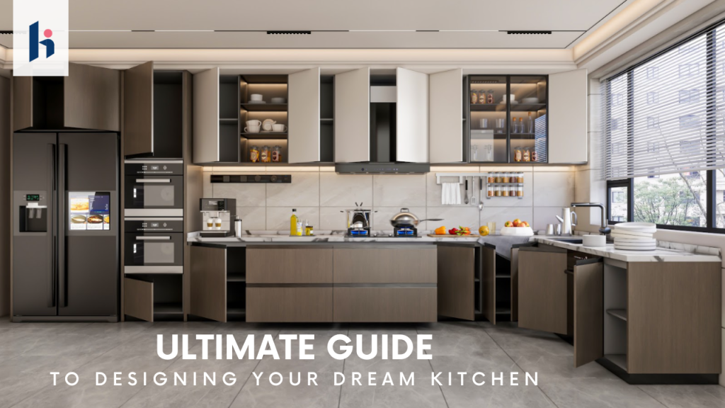 The Ultimate Guide to Designing Your Dream Kitchen: 10 Key Essentials